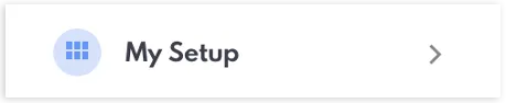 My Setup button